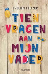 Foto van Tien vragen aan mijn vader - evelien feltzer - ebook (9789000365890)