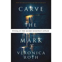 Foto van The fates divide - carve the mark