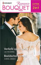 Foto van Verliefd op de sjeik / beeldschone bruid - carol grace, liz fielding - ebook