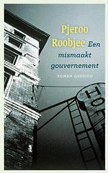 Foto van Een mismaakt gouvernement - pjeroo roobjee - ebook (9789021438658)