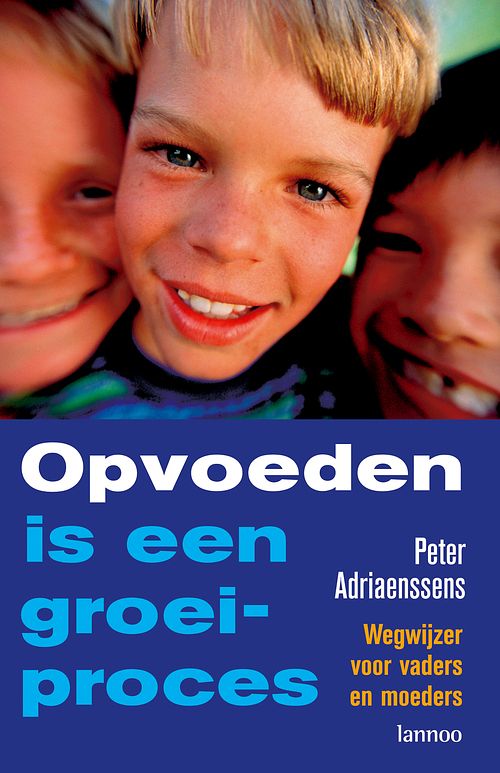 Foto van Opvoeden is een groeiproces (e-boek) - peter adriaenssens - ebook (9789020999266)