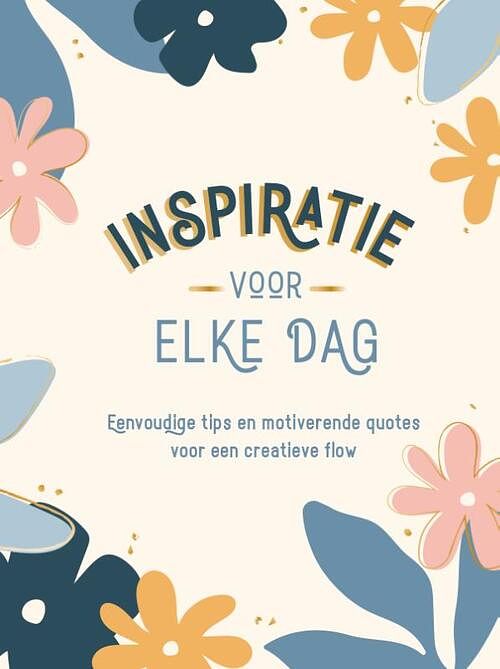 Foto van Inspiratie voor elke dag - katherine bassford - hardcover (9789036645591)