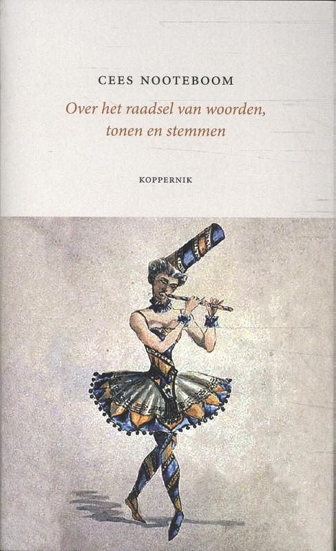 Foto van Over het raadsel van woorden, tonen en stemmen - cees nooteboom - hardcover (9789083262161)