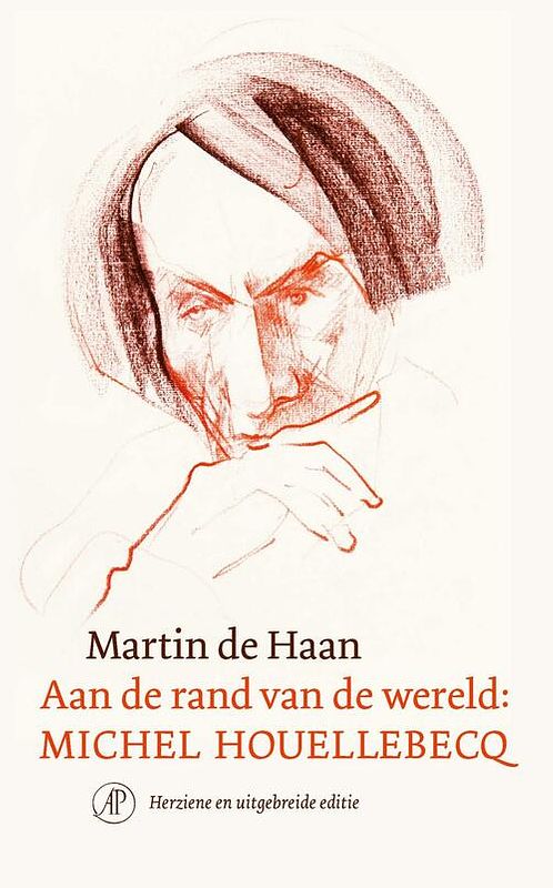 Foto van Aan de rand van de wereld: michel houellebecq - martin de haan - ebook (9789029540179)