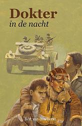 Foto van Dokter in de nacht - bert van de berkt - ebook (9789087183370)