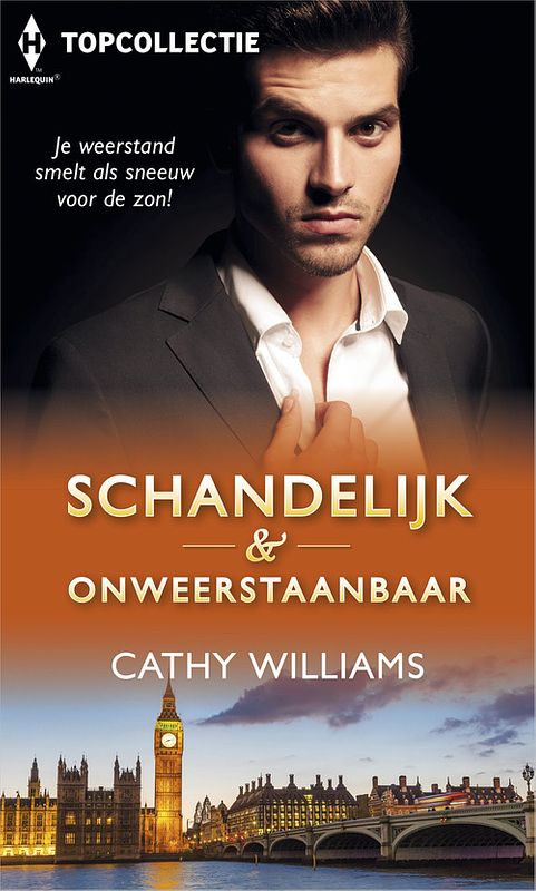 Foto van Schandelijk & onweerstaanbaar - cathy williams - ebook