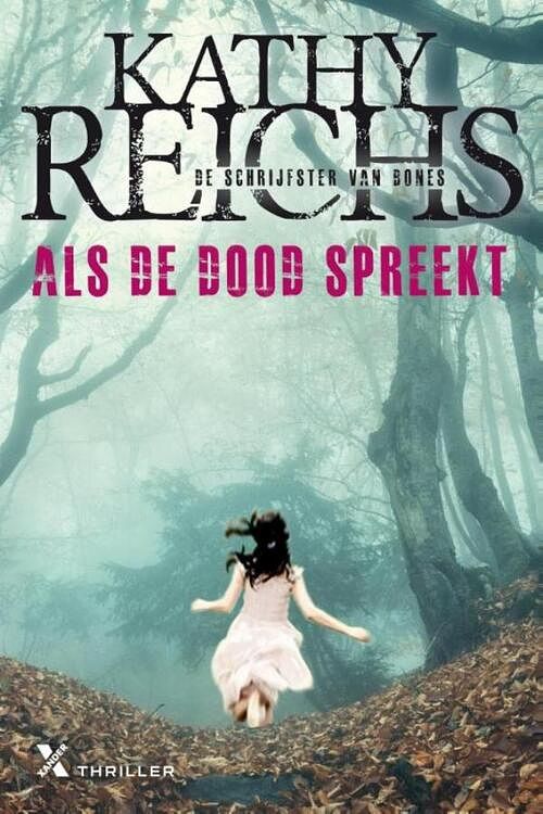 Foto van Als de dood spreekt - kathy reichs - ebook (9789401605694)