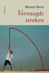 Foto van Vervaagde streken - wouter berns - paperback (9789493288614)