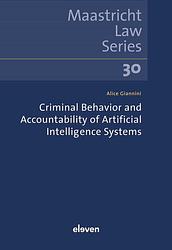 Foto van Criminal behavior and accountability of artificial intelligence systems - a. giannini - ebook