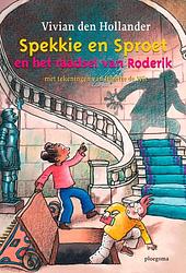 Foto van Spekkie en sproet en het raadsel van roderik - vivian den hollander - ebook (9789021685229)