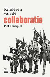 Foto van Kinderen van de collaboratie - piet boncquet - ebook (9789463104937)