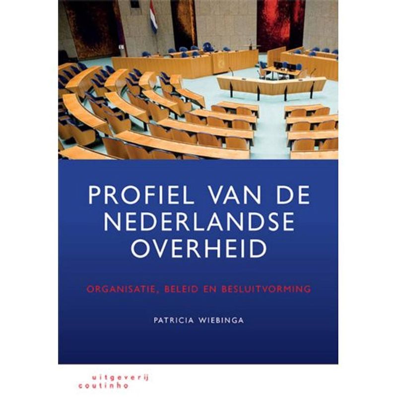 Foto van Profiel van de nederlandse overheid