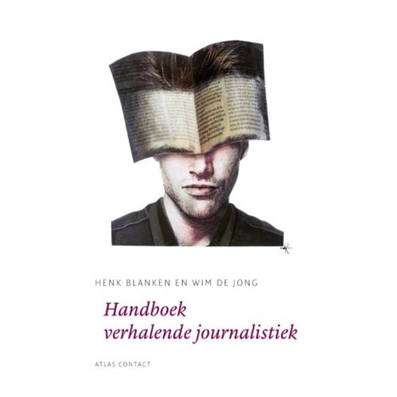 Foto van Handboek verhalende journalistiek - de