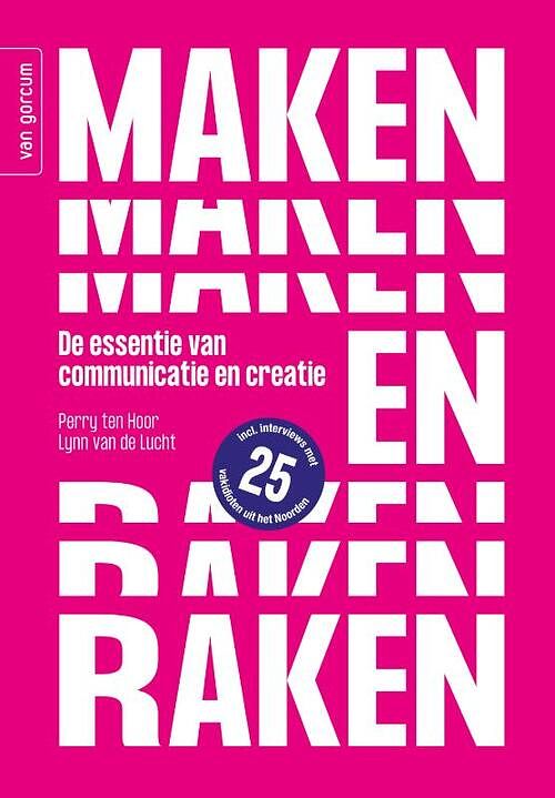 Foto van Maken en raken - lynn van de lucht, perry ten hoor - paperback (9789023259787)