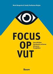 Foto van Focus op vut - merel borgesius, sandy posthumus meyjes - paperback (9789024448777)