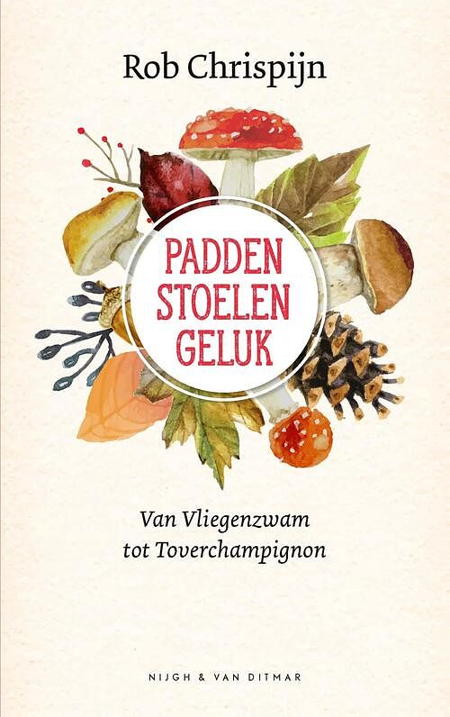 Foto van Paddenstoelengeluk - rob chrispijn - ebook (9789038806396)