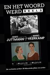 Foto van En het woord werd beeld - bart juttmann, marc veerkamp - paperback (9789064039317)