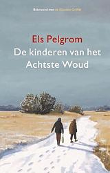 Foto van De kinderen van het achtste woud - els pelgrom - ebook (9789024598793)