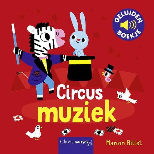 Foto van Circusmuziek - marion billet - hardcover (9789044849486)