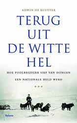 Foto van Terug uit de witte hel - adwin de kluyver - ebook (9789460030758)