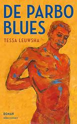 Foto van De parbo-blues - tessa leuwsha - paperback (9789025473242)