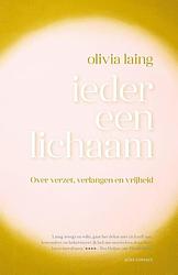 Foto van Ieder een lichaam - olivia laing - ebook (9789045044811)