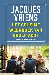 Foto van Het geheime weekboek van groep acht - jacques vriens - ebook (9789000302178)