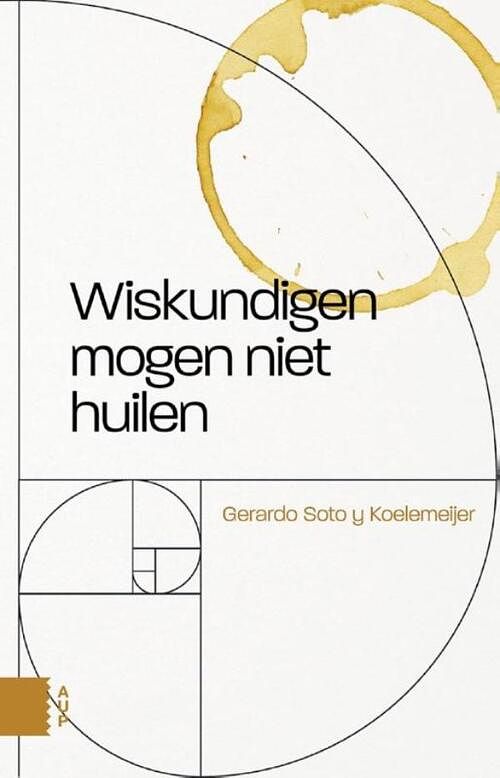 Foto van Wiskundigen mogen niet huilen - gerardo soto y koelemijer - ebook (9789048527793)