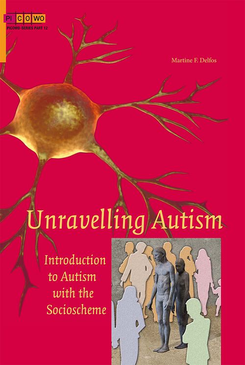 Foto van Unravelling autism - martine f. delfos - ebook (9789088507342)