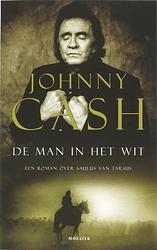 Foto van De man in het wit - johnny cash - ebook (9789023915508)