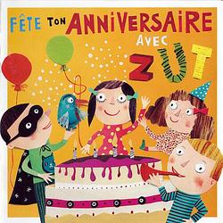 Foto van Fete ton anniversaire - cd (3298493181659)