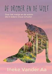 Foto van De dromer en de wolf - ineke vander aa - paperback (9789464653380)