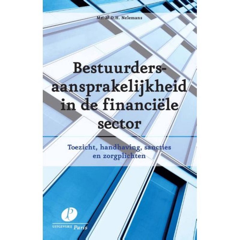 Foto van Bestuurdersaansprakelijkheid in de financiele