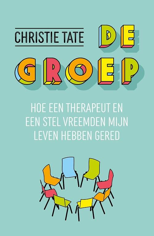 Foto van De groep - christie tate - ebook (9789044932317)