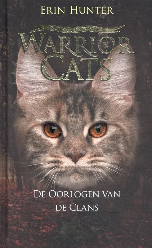 Foto van Warrior cats - de oorlogen van de clans - erin hunter - hardcover (9789059247604)