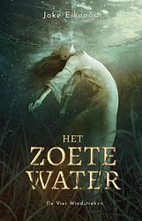 Foto van Het zoete water - joke eikenaar - ebook (9789051169379)