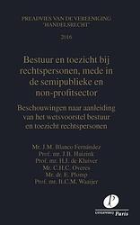 Foto van Bestuur en toezicht bij rechtspersonen, mede in de semi-publieke en non-profit sector - b.c.m. waaijer - paperback (9789462511217)