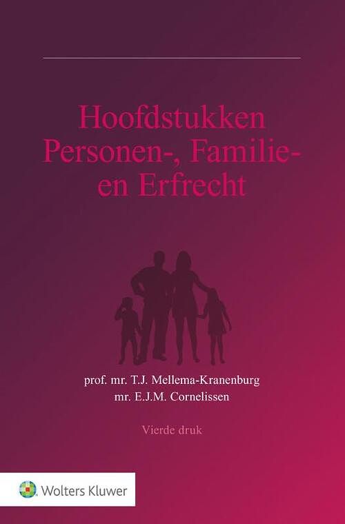 Foto van Hoofdstukken personen-, familie- en erfrecht - e.j.m. cornelissen, t.j. mellema-kranenburg - paperback (9789013155013)