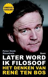 Foto van Later word ik filosoof - peter-henk steenhuis - ebook (9789024408689)