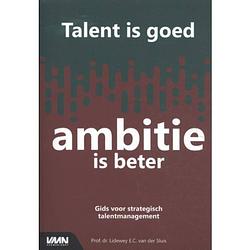 Foto van Talent is goed, ambitie is beter