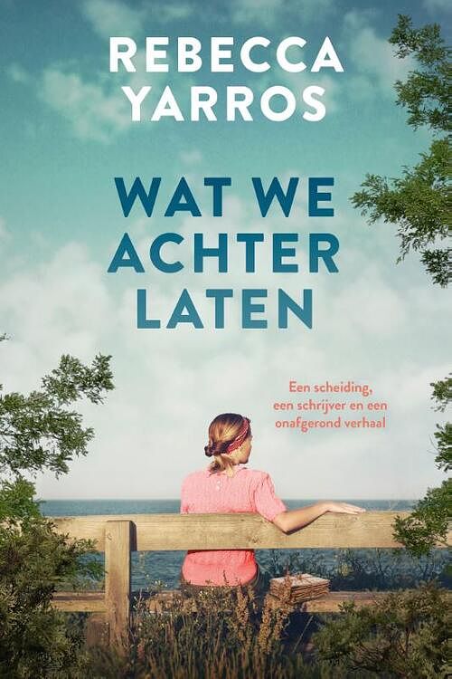 Foto van Wat we achterlaten - rebecca yarros - paperback (9789020544800)