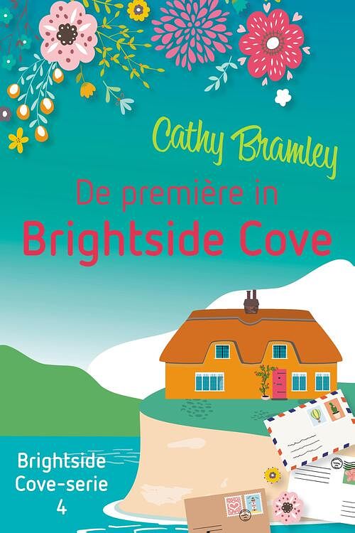 Foto van De première in brightside cove - cathy bramley - ebook (9789020542707)