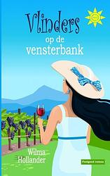 Foto van Vlinders op de vensterbank - wilma hollander - paperback (9789464803099)