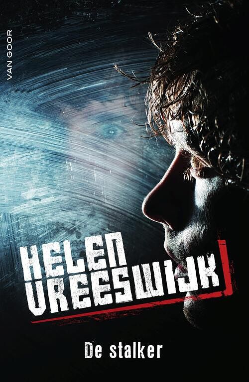 Foto van De stalker - helen vreeswijk - ebook (9789000342983)