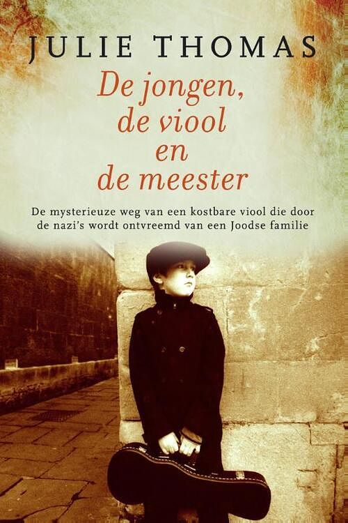 Foto van De jongen, de viool en de meester - julie thomas - ebook (9789029721929)