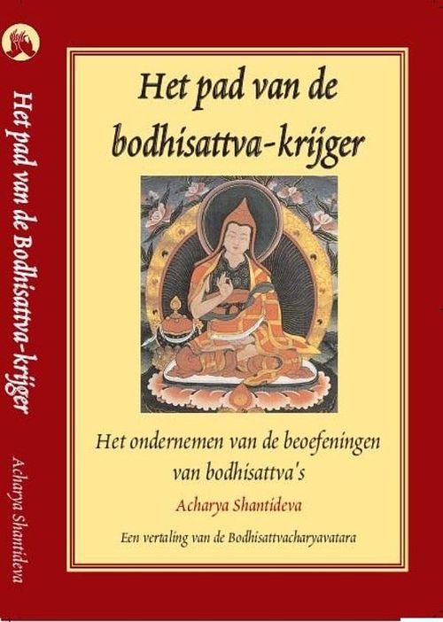 Foto van Het pad van de bodhisattva-krijger - acharya shantideva - ebook