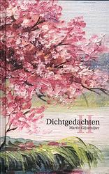 Foto van Dichtgedachten ii - martin gijzemijter - hardcover (9789082390315)