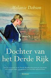 Foto van Dochter van het derde rijk - melanie dobson - ebook (9789029730921)