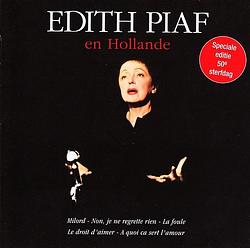 Foto van Edith piaf en hollande - cd (8718456018846)