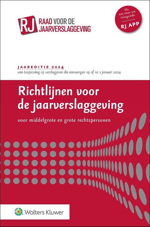 Foto van Richtlijnen voor de jaarverslaggeving, middelgrote en grote rechtspersonen 2024 - hardcover (9789013170849)